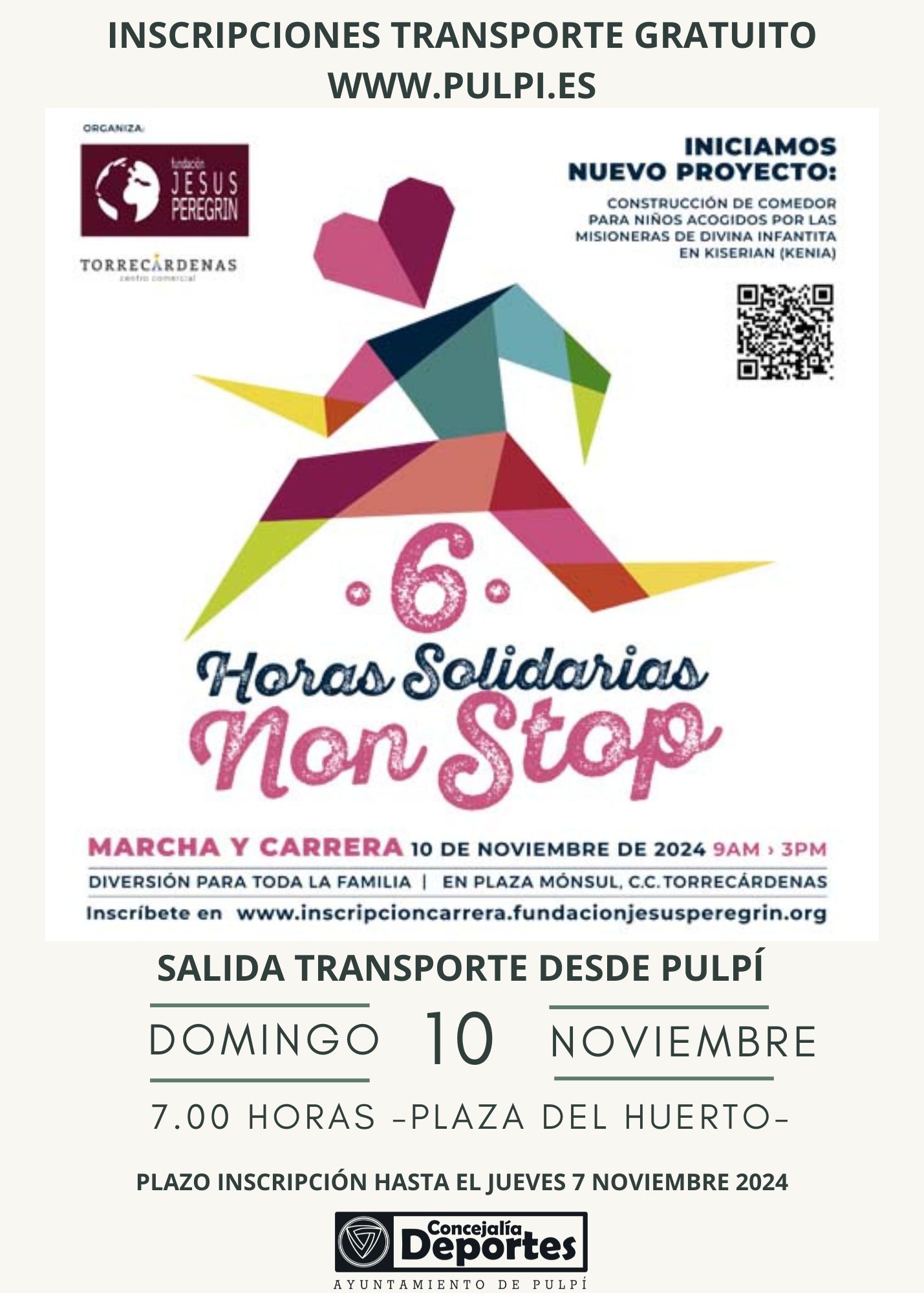 INSCRIPCIONES TRANSPORTE GRATUITO NON STOP SOLIDARIO FUNDACIÓN JESUS PEREGRIN 10 NOVIEMBRE 2024